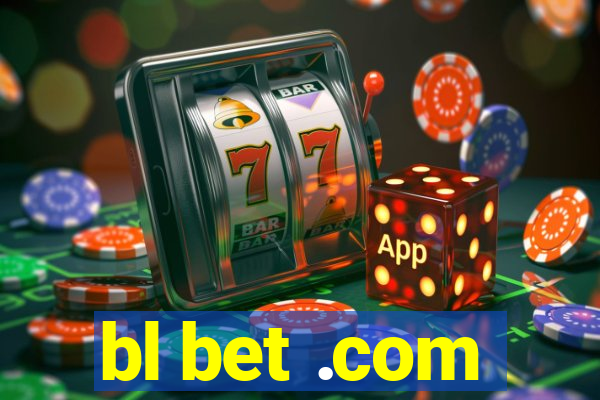 bl bet .com